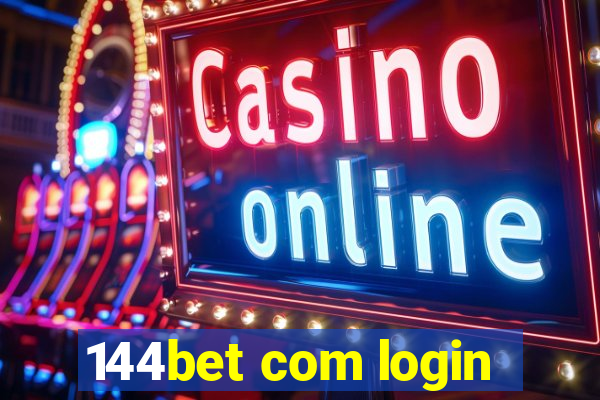 144bet com login